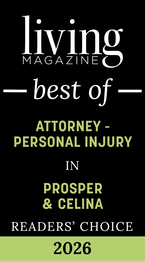 Living Magazine Best of 2026 Readers Choice Attorney Personal Injury in Prosper and Celina